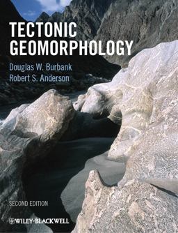 Tectonic Geomorphology 2nd 9781444338874 Front Cover