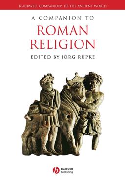 Companion to Roman Religion  9781444339246 Front Cover
