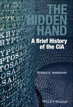 Hidden Hand A Brief History of the CIA  9781444351361 Front Cover