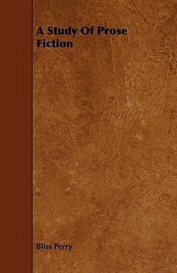A Study of Prose Fiction