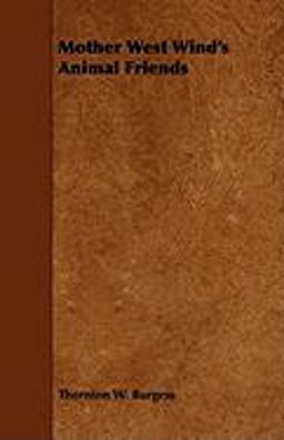 Mother West Wind's Animal Friends