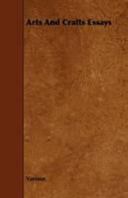 Arts and Crafts Essays