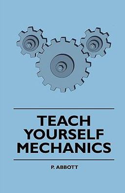 Teach Yourself Mechanics