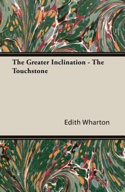 The Greater Inclination - the Touchstone