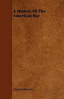 A History of the American Bar