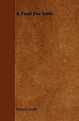 A Fool for Love