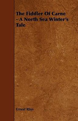 The Fiddler of Carne - a North Sea Winter's Tale