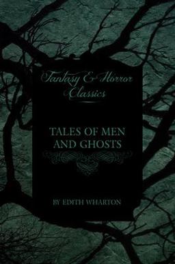 Tales of Men and Ghosts