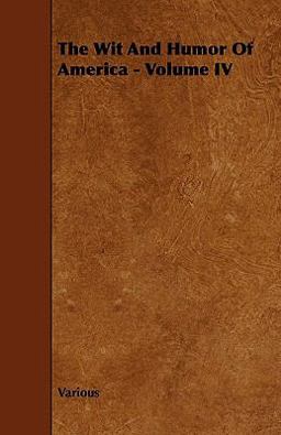 The Wit and Humor of America -