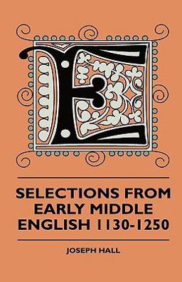 Selections from Early Middle English 1130-1250