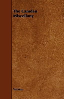 The Camden Miscellany