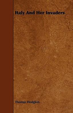 Italy and Her Invaders