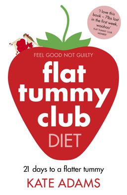 Flat Tummy Club Diet  9781444708516 Front Cover