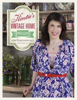 Kirstie's Vintage Home  9781444730586 Front Cover
