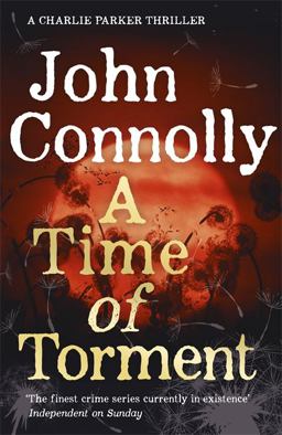 A Time of Torment a Charlie Parker Thriller