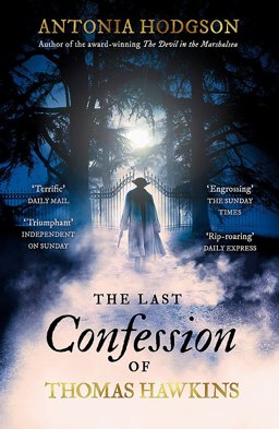 Last Confession of Thomas Hawkins  9781444775471 Front Cover