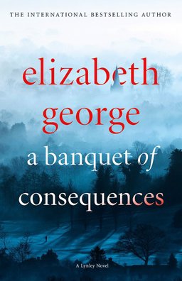 Banquet of Consequences A Lynley Novel  9781444786569 Front Cover