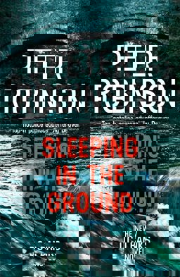 Sleeping in the Ground An Inspector Banks Novel  9781444786903 Front Cover