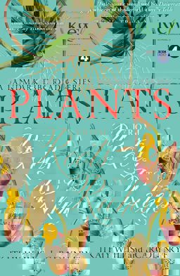 Plants: from Roots to Riches  9781444798258 Front Cover