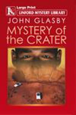 Mystery of the Crater Mystery of the Crater