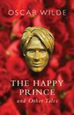 The Happy Prince and Other Tales