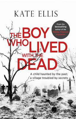 The Boy Who Lived with the Dead