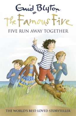 Famous Five 3 Five Run Away Together (70th Anniversary Edition)  9781444908671 Front Cover