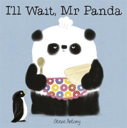 I'll Wait, Mr. Panda  9781444916676 Front Cover
