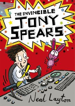Tony Spears: the Invincible Tony Spears