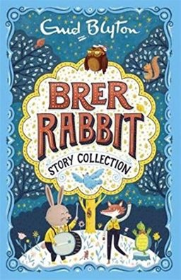 Brer Rabbit Story Collection Brer Rabbit Story Collection