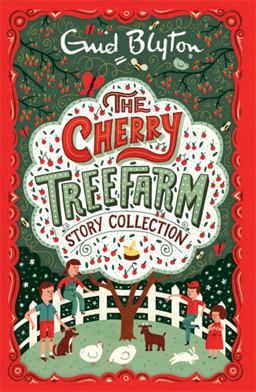 Cherry Tree Farm (story Collection) Cherry Tree Farm (story Collection)