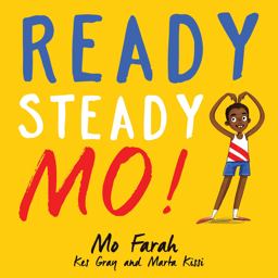 Ready Steady Mo!  9781444934076 Front Cover