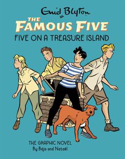 Famous Five Graphic Novel: Five on a Treasure Island Famous Five Graphic Novel: Five on a Treasure Island
