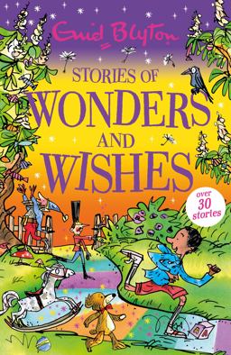 Stories of Wonders and Wishes Stories of Wonders and Wishes