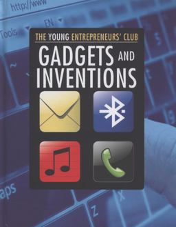 Gadgets and Inventions