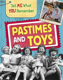 Pastimes and Toys