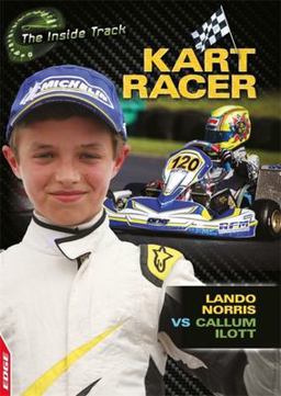 EDGE: the Inside Track: Kart Racer - Lando Norris vs Callum Ilott