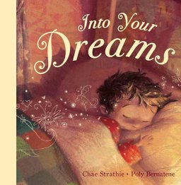 Into Your Dreams:  9781445469331 Front Cover