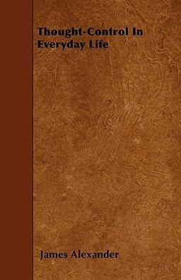 Thought-Control in Everyday Life