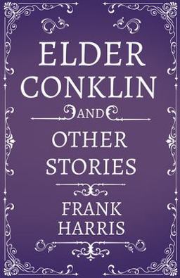 Elder Conklin and Other Stories