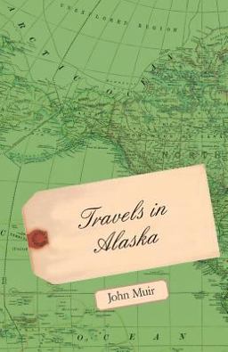 Travels in Alaska