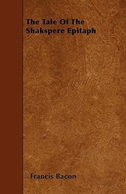 The Tale of the Shakspere Epitaph