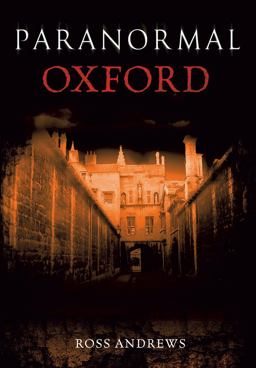 Paranormal Oxford  9781445600024 Front Cover