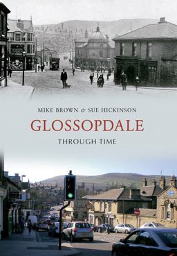 Glossop Through Time
