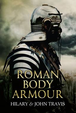 Roman Body Armour 2012 9781445608037 Front Cover