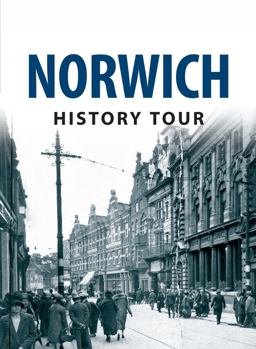 Norwich History Tour