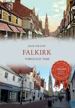 Falkirk Through Time  9781445646435 Front Cover