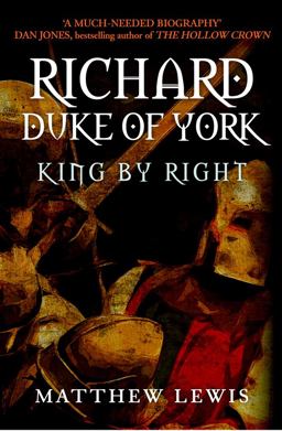 Richard, Duke of York Richard, Duke of York