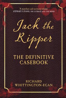 Jack the Ripper The Definitive Casebook  9781445649610 Front Cover