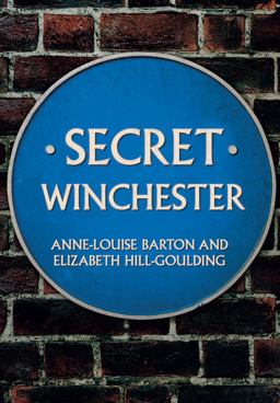 Secret Winchester  9781445671857 Front Cover